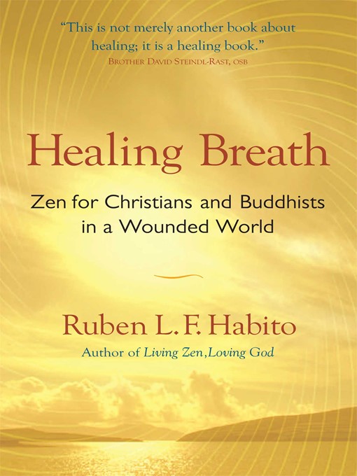 Title details for Healing Breath by Ruben L. F. Habito - Wait list